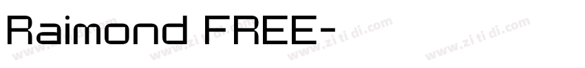 Raimond FREE字体转换